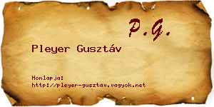 Pleyer Gusztáv névjegykártya